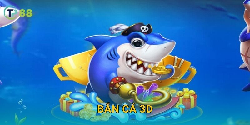 Bắn Cá 3D TP88 và thế giới đại dương sống động chân thực