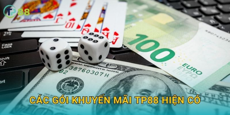 Các gói khuyến mãi TP88 hiện có