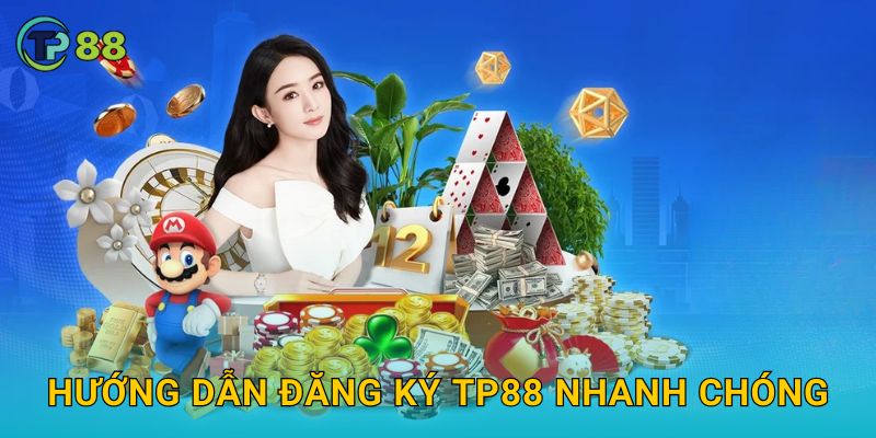 Hướng dẫn đăng ký TP88 nhanh chóng